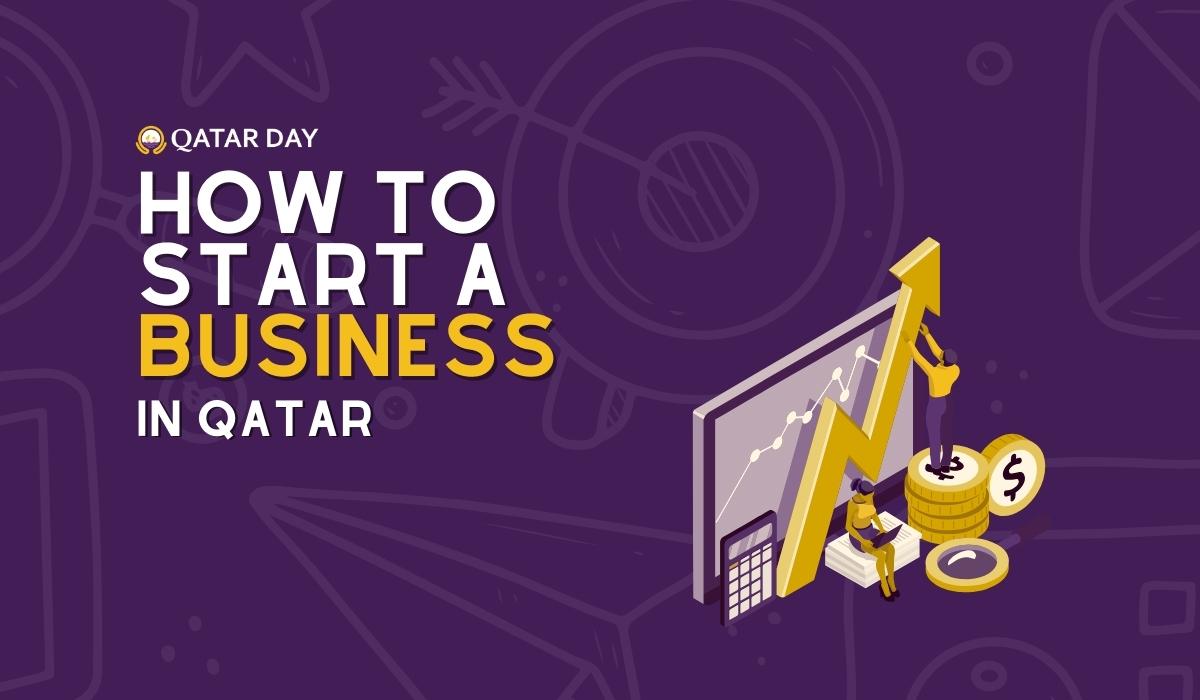 How to Start a Business in Qatar